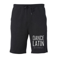 Dance Latin Samba Cha Cha Rumba Paso Jive Ballroom Fleece Short | Artistshot