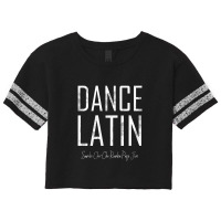 Dance Latin Samba Cha Cha Rumba Paso Jive Ballroom Scorecard Crop Tee | Artistshot