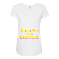 Here For The Biriyani Maternity Scoop Neck T-shirt | Artistshot