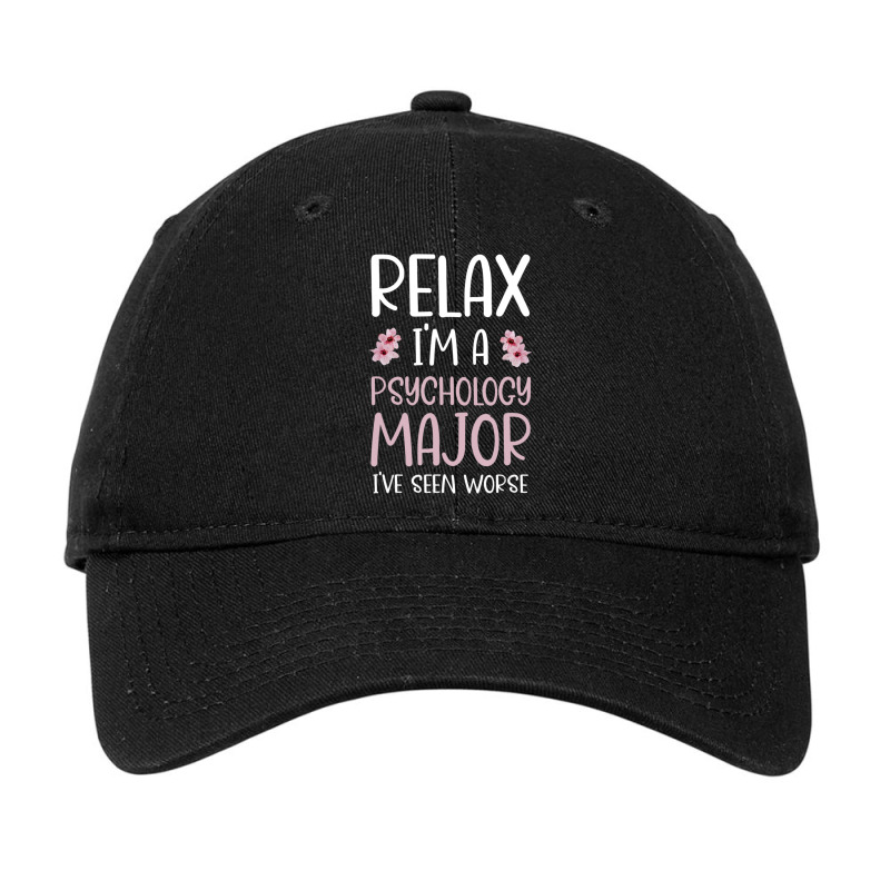 Relax I'm A Psychology Major Psychology Psychologist Student Adjustable Cap by cm-arts | Artistshot