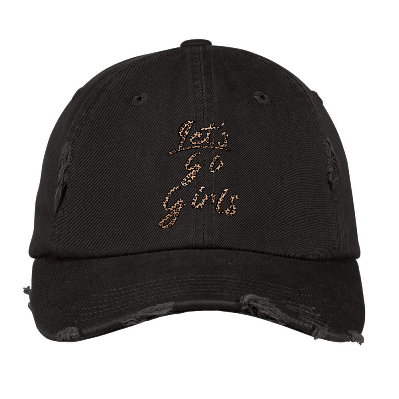 Let's Go Girls Vintage Cap by home12 | Artistshot