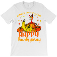 Thankful Grateful Blessed Happy Thanksgiving Pilgrim Turkey T Shirt T-shirt | Artistshot