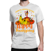 Thankful Grateful Blessed Happy Thanksgiving Pilgrim Turkey T Shirt Classic T-shirt | Artistshot