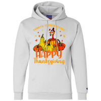 Thankful Grateful Blessed Happy Thanksgiving Pilgrim Turkey T Shirt Champion Hoodie | Artistshot