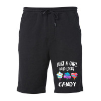 Just A Girl Who Loves Candy Gift Fleece Short | Artistshot