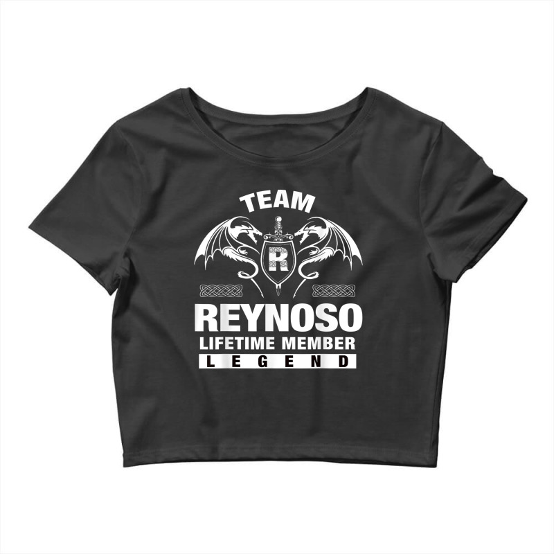 Team Reynoso Lifetime Member Gifts T Shirt Crop Top by cm-arts | Artistshot