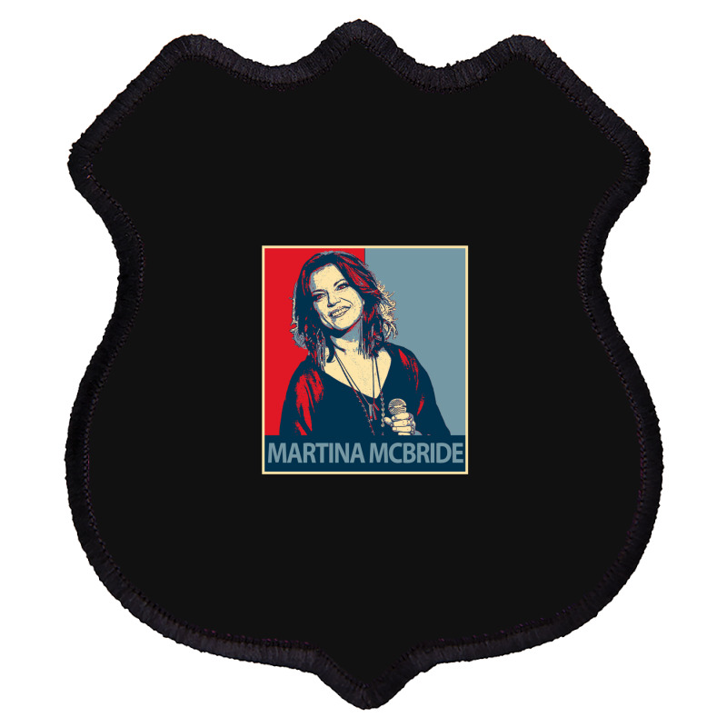 Martina Mcbride Shield Patch | Artistshot