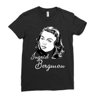 Ingrid Bergman I B Ladies Fitted T-shirt | Artistshot