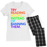 Try Reading Books, Instead Of Banning Them (rainbow) Premium T Shirt Women's Pajamas Set | Artistshot