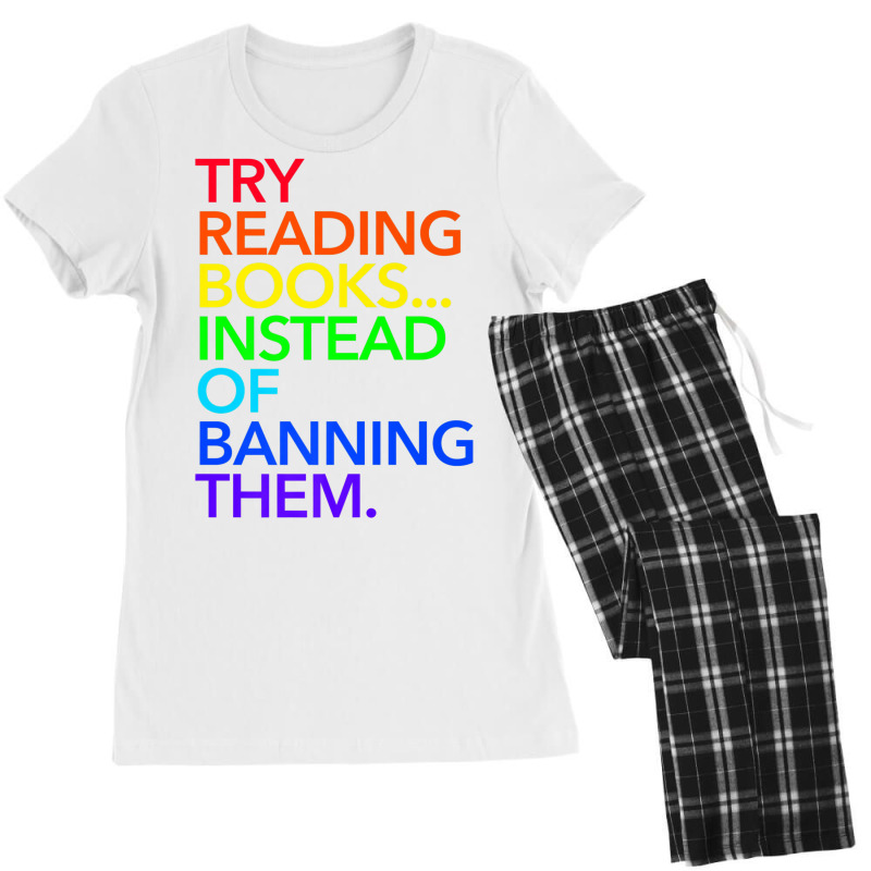 Try Reading Books, Instead Of Banning Them (rainbow) Premium T Shirt Women's Pajamas Set by cm-arts | Artistshot