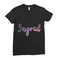 Ingrid Ingrid Ladies Fitted T-shirt | Artistshot