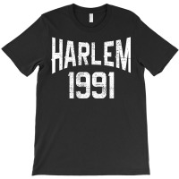 Harlem 1991 T Shirt T-shirt | Artistshot