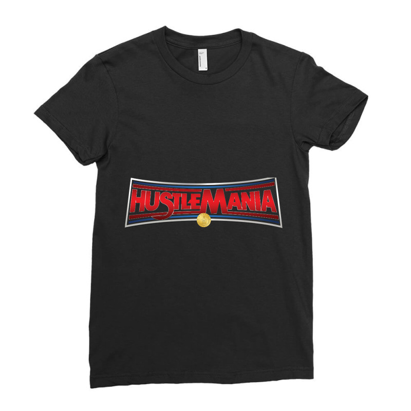 Hustle University - Hustlemania Ladies Fitted T-Shirt by lykhongduong9enev3 | Artistshot