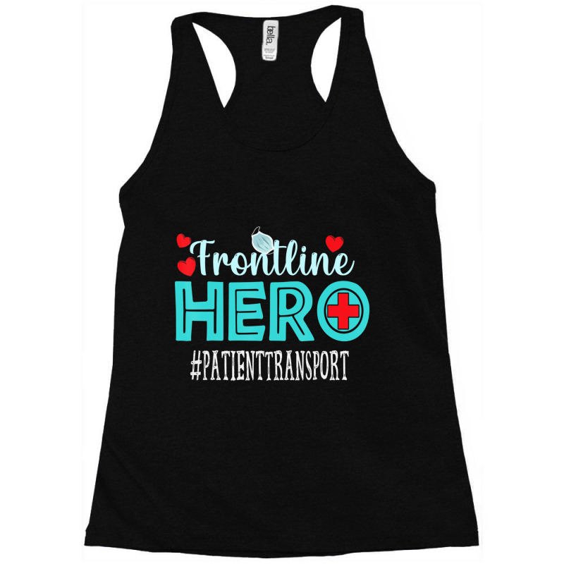 Patient Transport Frontline Hero Essential Workers Women Racerback Tank by cm-arts | Artistshot