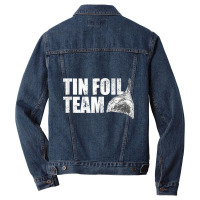 Tin Foil Team Funny Conspiracy Theory Team Tin Foil Hat Tank Top Men Denim Jacket | Artistshot