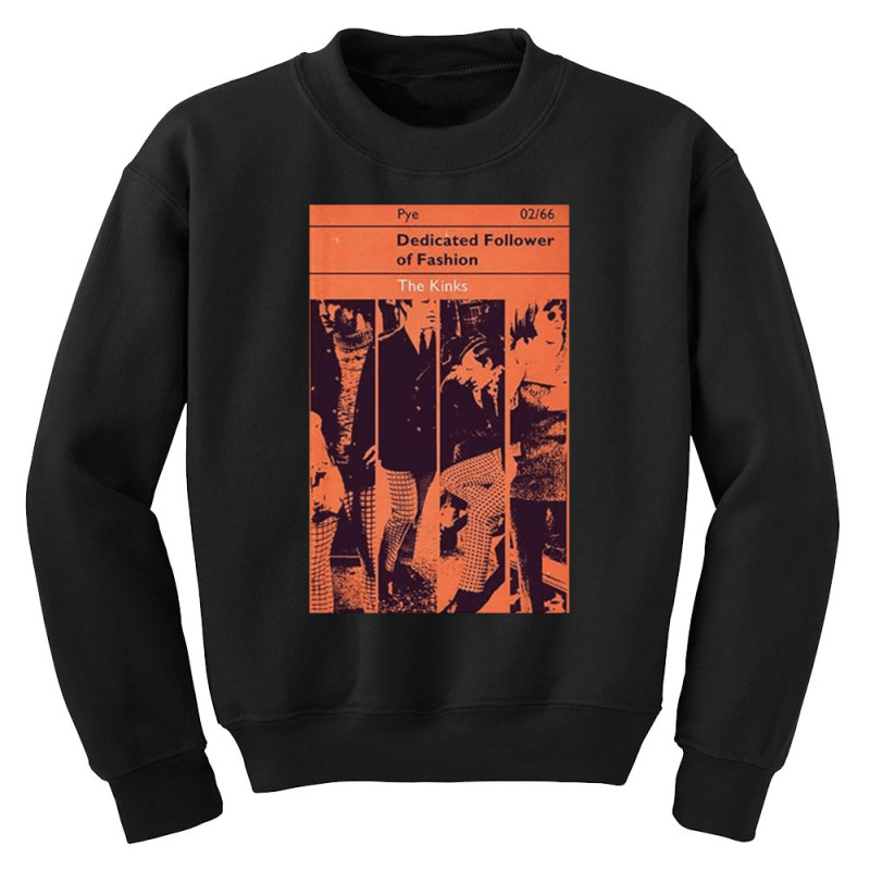 Dedicated Follower, Dedicated Follower Of Fashion, Dedicated, Follower Youth Sweatshirt by SHOPPHD88 | Artistshot