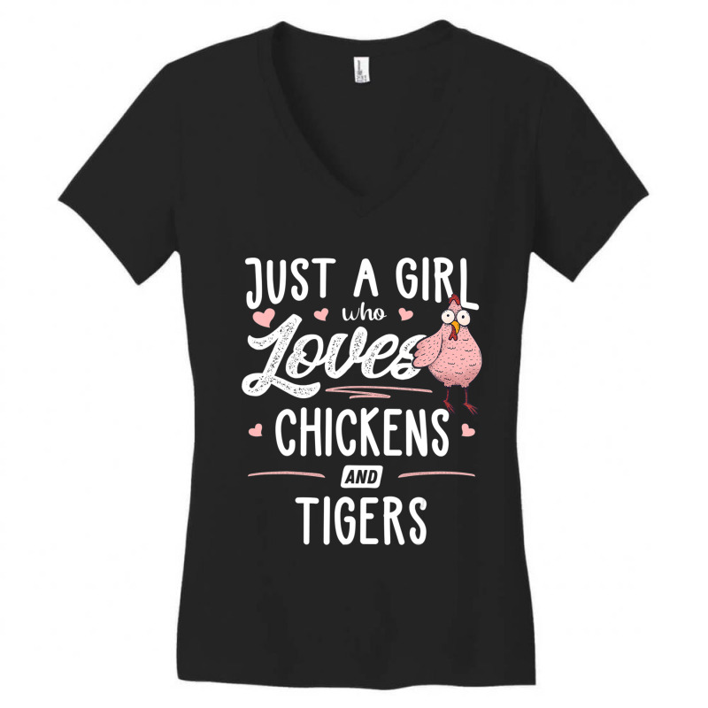 Just A Girl Who Loves Chickens And Tigers Gift Chicken Women's V-Neck T-Shirt by thangdinhsinhelf | Artistshot