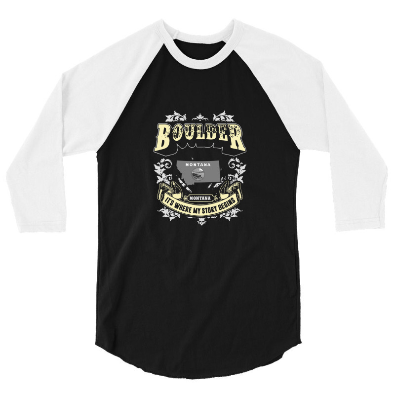 Boulder Montana Montana It Is Where My Story Begins America 3/4 Sleeve Shirt by DeniseRamsey | Artistshot