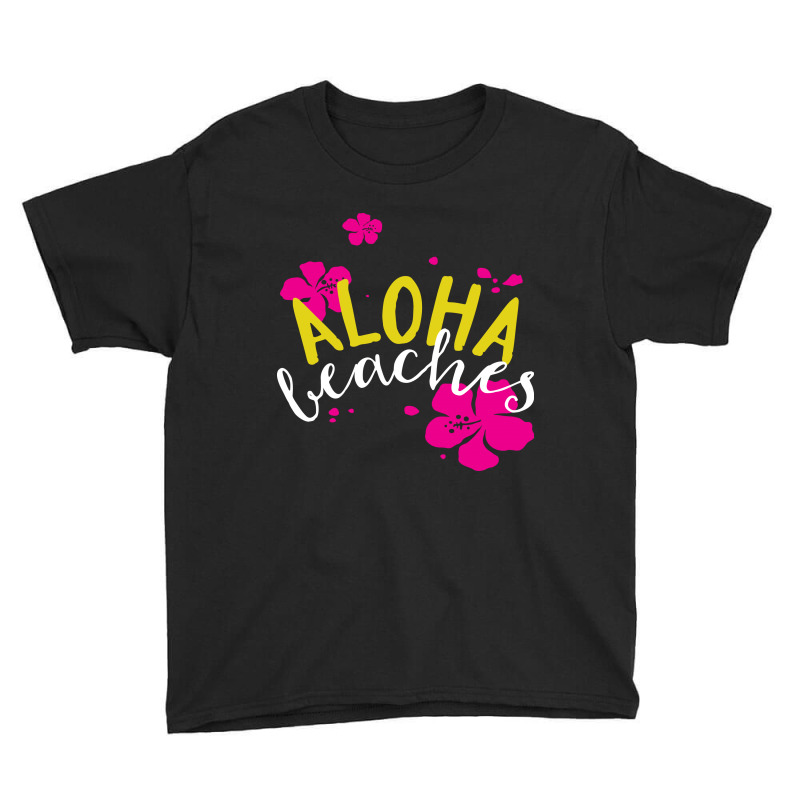 Aloha Beaches Youth Tee | Artistshot