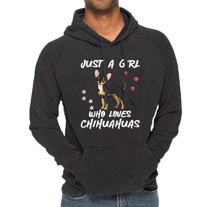 Just A Girl Who Loves Chihuahuas Dog Chiwawa Gifts Vintage Hoodie | Artistshot