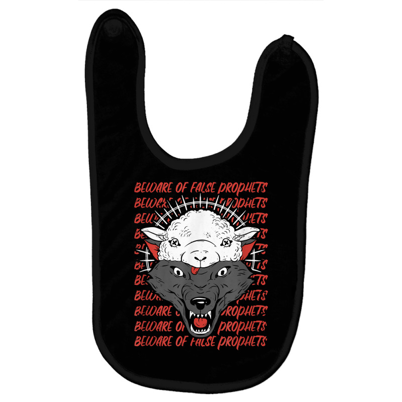 Wolf In Sheep's Clothing Beware False Prophets T Shirt Baby Bibs by cm-arts | Artistshot