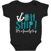 Oh Ship Anchor Baby Bodysuit | Artistshot