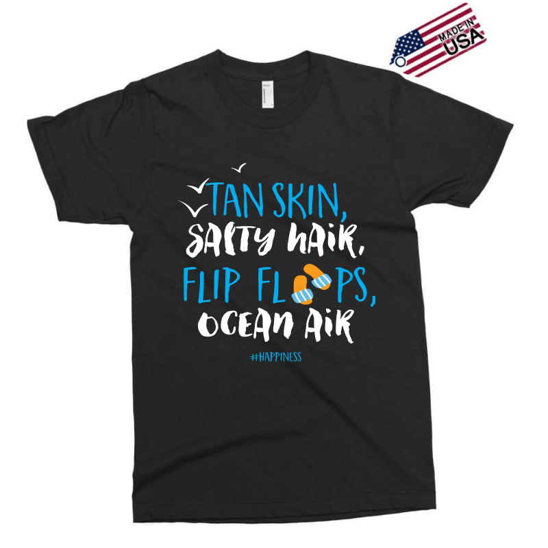 Tan Skin Salty Hair Flip Floops Ocean Air Exclusive T-shirt | Artistshot