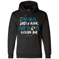 Tan Skin Salty Hair Flip Floops Ocean Air Champion Hoodie | Artistshot