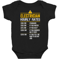 Electrician Hourly Rates Lineman For Electricians Baby Bodysuit | Artistshot