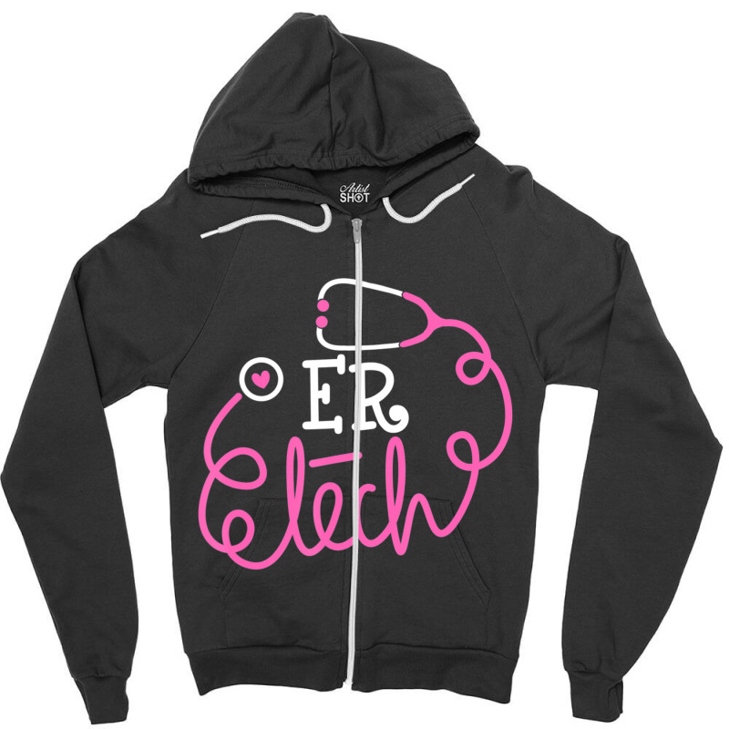 Er Tech Emergency Room Technologists Technicians Tees Zipper Hoodie by cm-arts | Artistshot