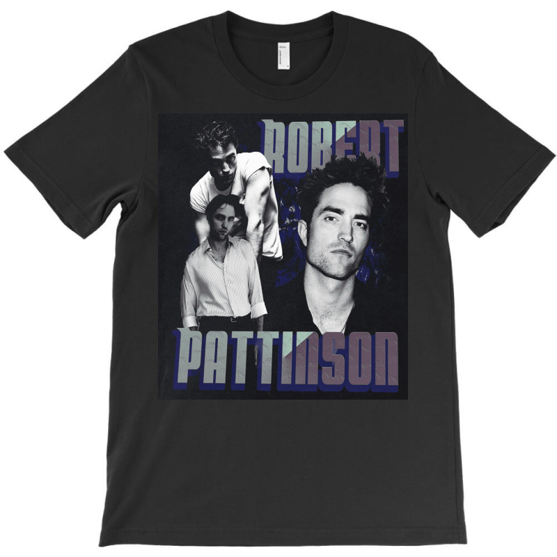 Robert Pattinson, Robert, Pattinson, The Robert Pattinson, Robert Patt T-shirt | Artistshot