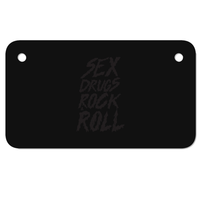 Sex Drugs Rock And Roll Motorcycle License Plate by cm-arts | Artistshot