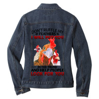 Chicken Dont Ruffle My Feathers I Will Put You In The Trunk Chicken 12 Ladies Denim Jacket | Artistshot