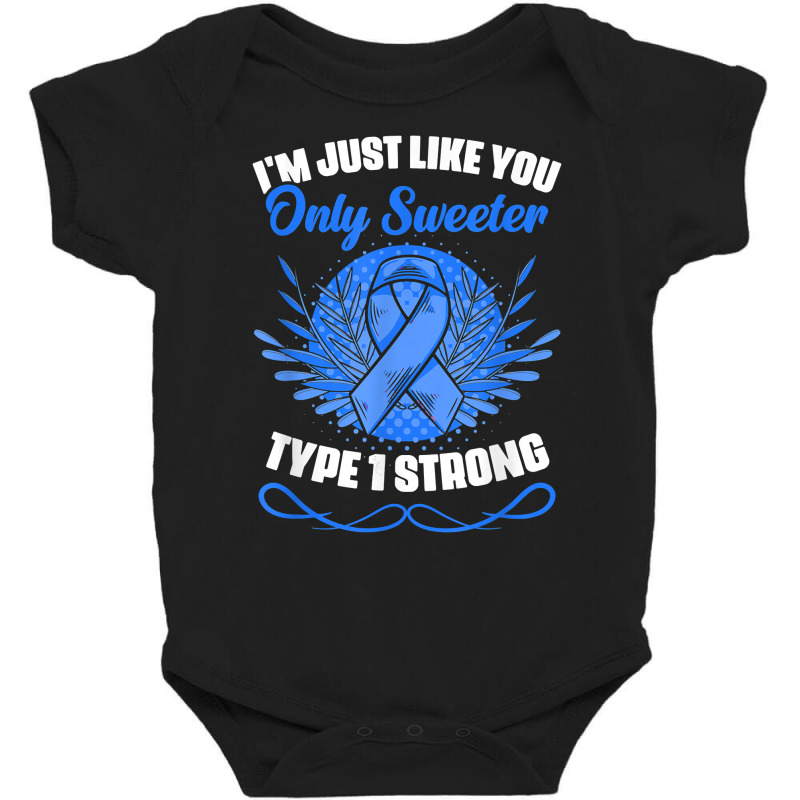 Type 1 Diabetes Warrior Diabetic Diabetes Awareness T Shirt Baby Bodysuit by cm-arts | Artistshot