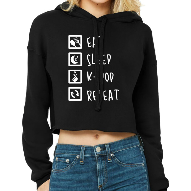 Eat Sleep K-pop Repeat Perfect Combination Music Shirt Essential Cropped Hoodie by TimothyPickard | Artistshot