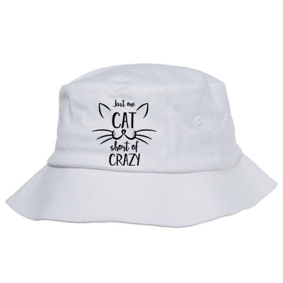 Just One Cat Short Of Crazy Bucket Hat Designed By Desi
