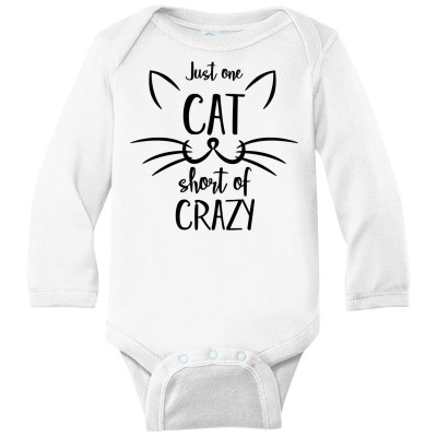 Just One Cat Short Of Crazy Long Sleeve Baby Bodysuit Designed By Desi