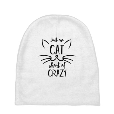 Just One Cat Short Of Crazy Baby Beanies Designed By Desi