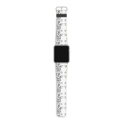 Just One Cat Short Of Crazy Apple Watch Band Designed By Desi
