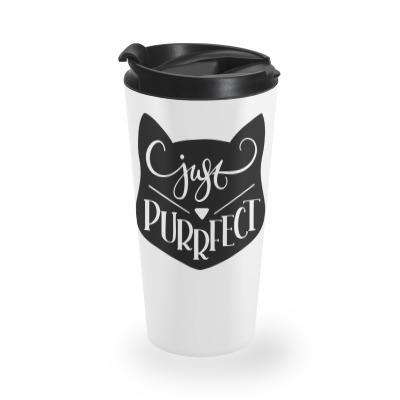 Just Purrfect Travel Mug Designed By Desi