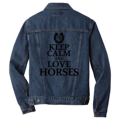 Keep Calm And Love Horses Men Denim Jacket Designed By Desi
