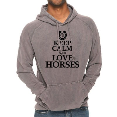Keep Calm And Love Horses Vintage Hoodie Designed By Desi