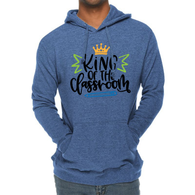 King Of The Classroom Lightweight Hoodie Designed By Desi