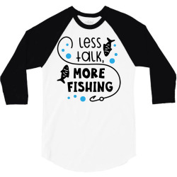less talk more fishing 3/4 Sleeve Shirt | Artistshot