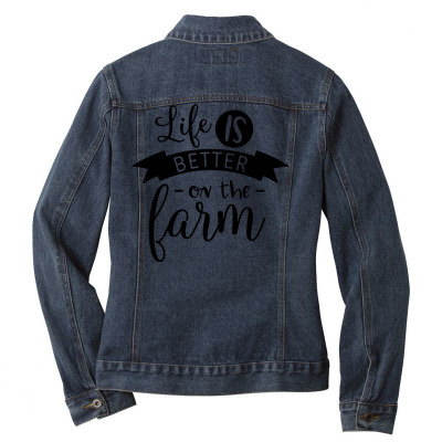Life Is Better On The Farm Ladies Denim Jacket Designed By Desi