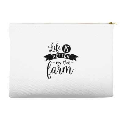 Life Is Better On The Farm Accessory Pouches Designed By Desi