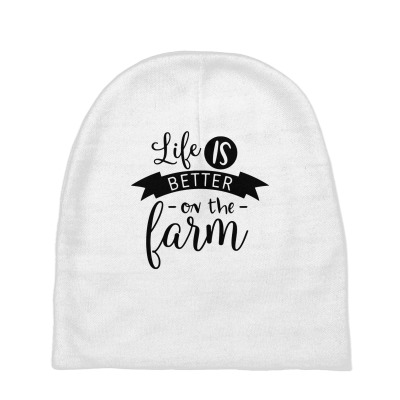 Life Is Better On The Farm Baby Beanies Designed By Desi