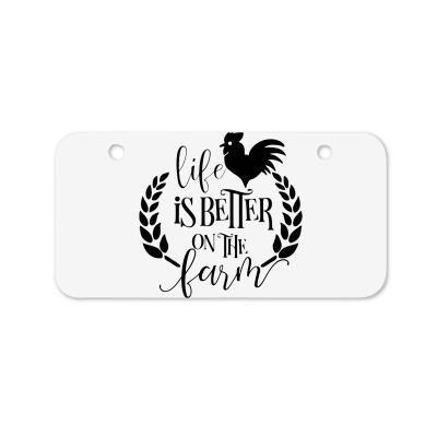 Life Is Better On The Farm Bicycle License Plate Designed By Desi