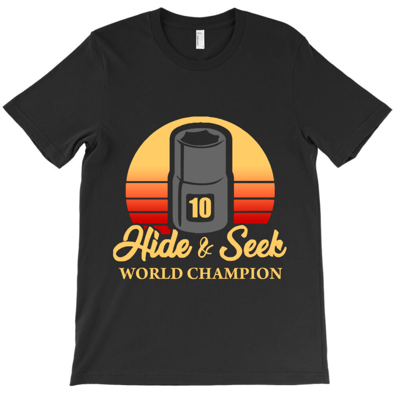 Hide & Seek World Champion T-Shirt by cm-arts | Artistshot