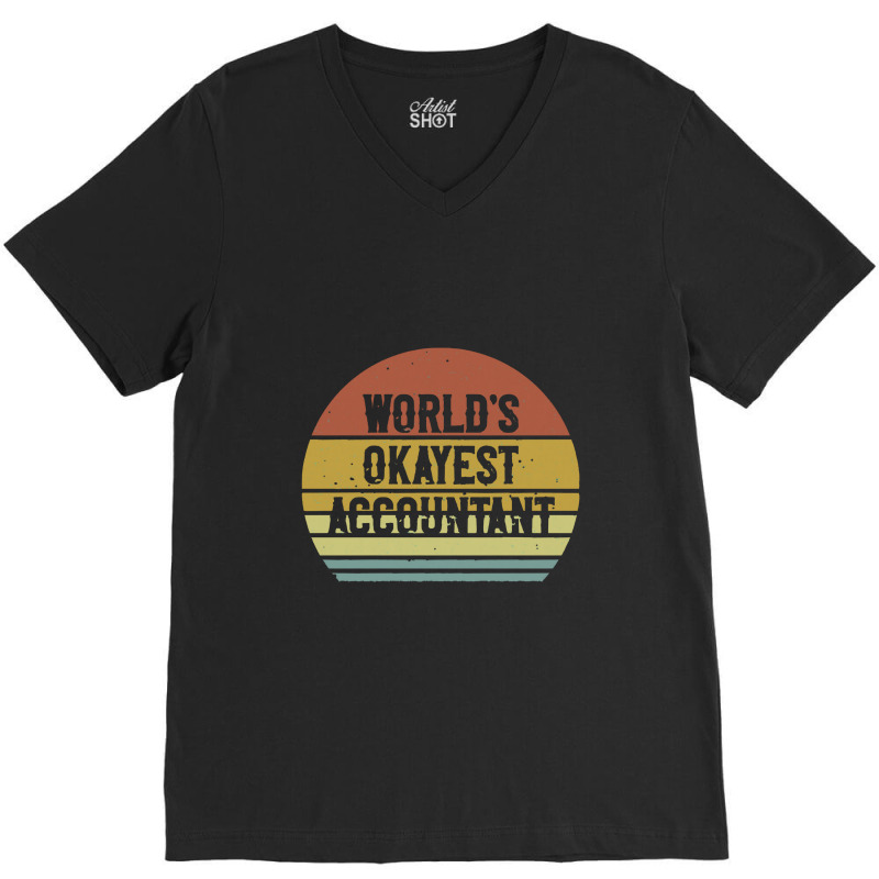 Anesthesiologist   World's Okayest Accountant V-neck Tee | Artistshot